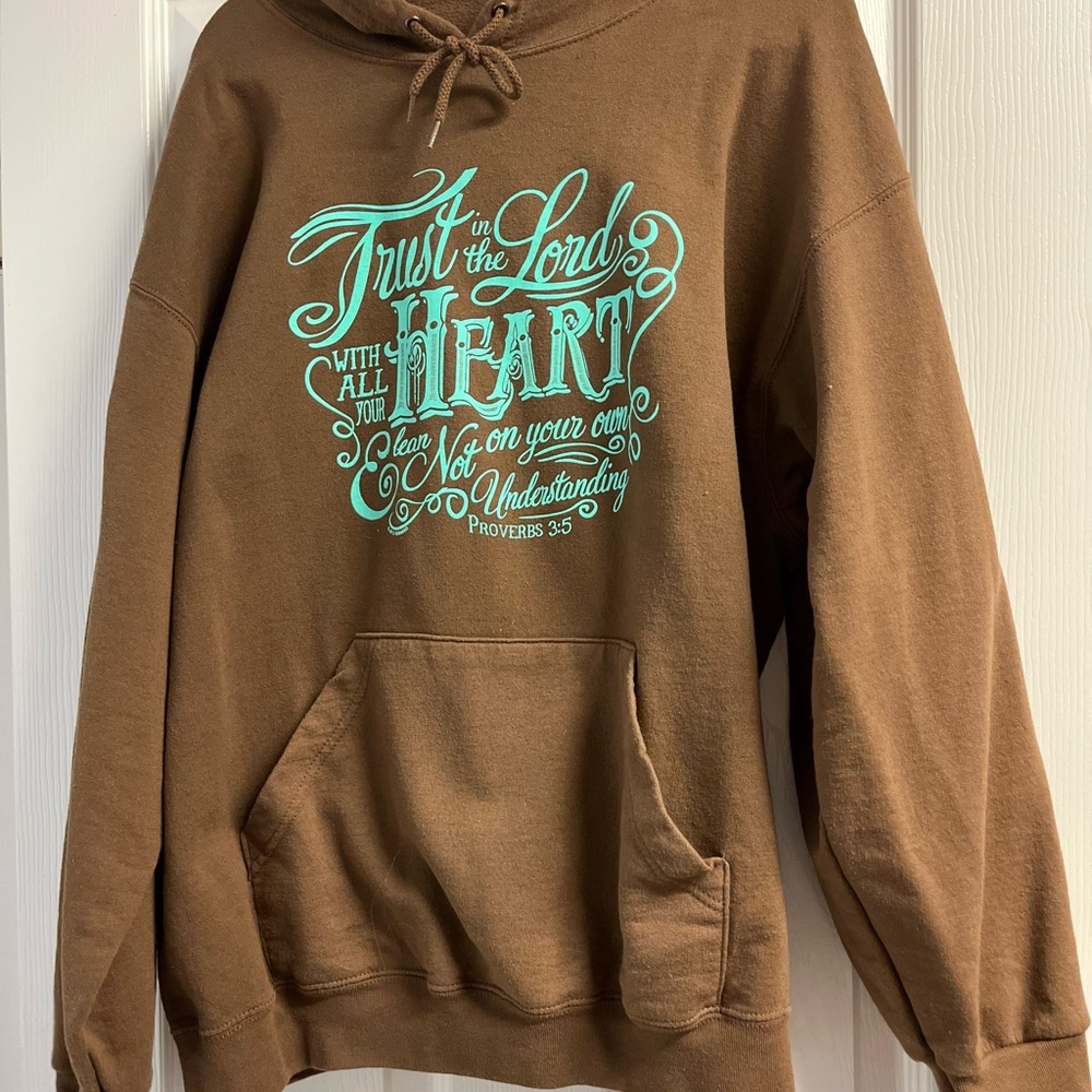 Brown Hoodie with Inspirational Text